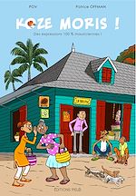 Télécharger le livre :  Koze Moris