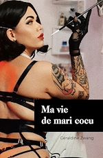 Télécharger le livre :  Ma vie de mari cocu