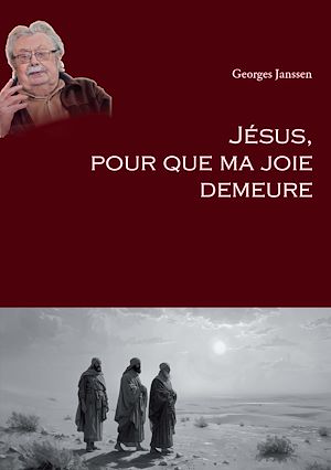 Téléchargez le livre :  Jésus, pour que ma joie demeure
