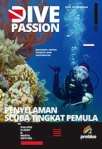 Télécharger le livre :  Dive Passion. Penyelaman Scuba Tingkat Pemula, Indonesian edition