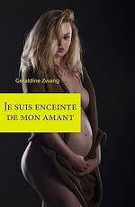 Télécharger le livre :  Je suis enceinte de mon amant