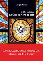 Télécharger le livre :  Le Ciel parlera ce soir