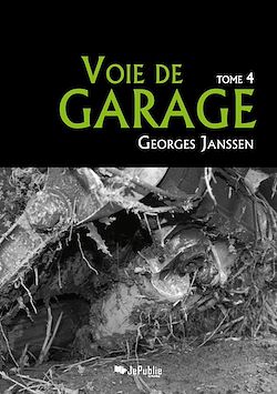 Télécharger le livre :  Voie de garage (tome 4)
