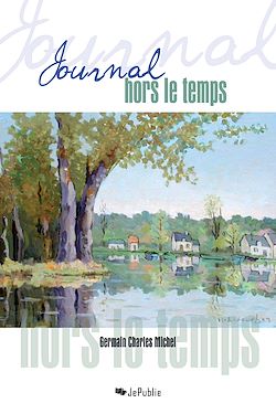 Télécharger le livre :  Journal hors le temps