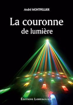 Télécharger le livre :  La couronne de lumière