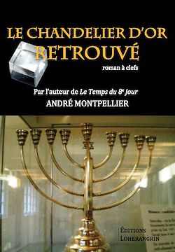 Télécharger le livre :  Le chandelier d'or retrouvé