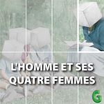 Télécharger le livre :  L’homme et ses quatre femmes