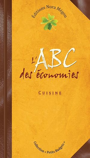 Téléchargez le livre :  L'ABC des économies - Cuisine