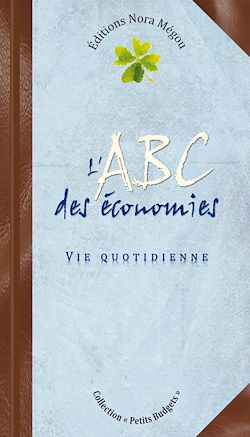 Télécharger le livre :  L'ABC des économies - Vie quotidienne