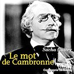 Télécharger le livre :  Le mot de Cambronne