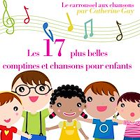 Téléchargez le livre :  17 plus belles chansons pour enfants