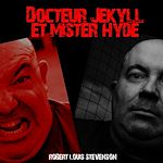 Télécharger le livre :  Docteur Jekyll et Mister Hyde