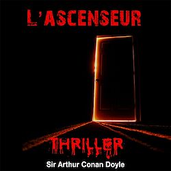 Télécharger le livre :  L'ascenseur