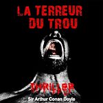 Télécharger le livre :  La terreur du trou