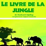 Télécharger le livre :  Le livre de la jungle