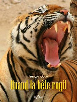 Télécharger le livre :  Quand la bête rugit