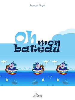 Télécharger le livre :  Oh mon bateau