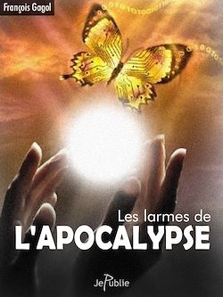 Télécharger le livre :  Les larmes de l'apocalypse