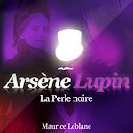 Télécharger le livre :  Arsène Lupin - La perle noire