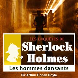 Télécharger le livre :  Sherlock Holmes - Les hommes dansants
