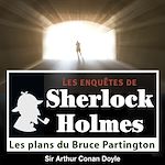 Télécharger le livre :  Sherlock Holmes - Les plans du Bruce Partington