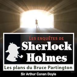 Télécharger le livre :  Sherlock Holmes - Les plans du Bruce Partington