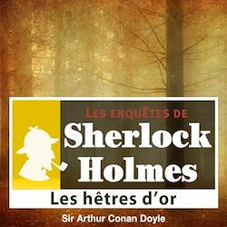 Télécharger le livre :  Sherlock Holmes - Les hêtres d'or