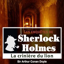 Télécharger le livre :  Sherlock Holmes - La crinière du lion