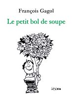 Télécharger le livre :  Le petit bol de soupe