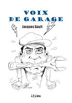 Télécharger le livre :  Voix de garage