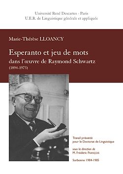 Télécharger le livre :  Esperanto et jeu de mots dans l'œuvre de Raymond Schwartz