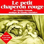 Télécharger le livre :  Le petit chaperon rouge