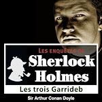 Télécharger le livre :  Sherlock Holmes - Les trois Garrideb