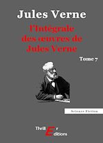 Télécharger le livre :  L'Intégrale des œuvres de Jules Verne - tome 7