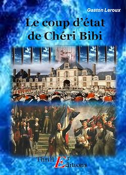 Télécharger le livre :  Le coup d'état de Chéri Bibi