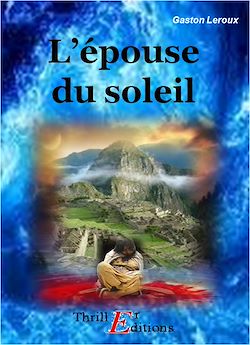 Télécharger le livre :  L'épouse du soleil