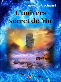 Télécharger le livre :  L'univers secret de Mu