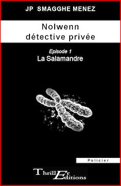 Télécharger le livre :  Nolwenn détective privée - 1 - La salamandre