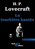 Télécharger le livre :  La tourbière hantée
