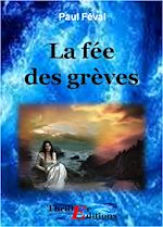 Télécharger le livre :  La fée des grèves