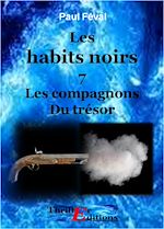 Télécharger le livre :  Les habits noirs, Les compagnons du trésor - Tome 7