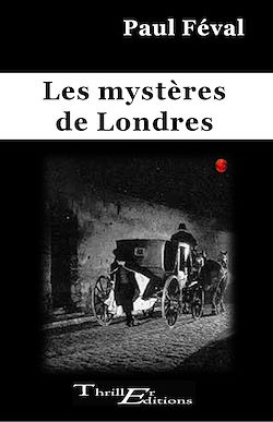 Télécharger le livre :  Les mystères de Londres