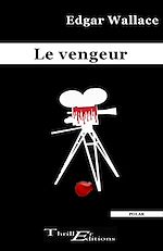 Télécharger le livre :  Le vengeur