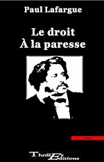 Télécharger le livre :  Le droit à la paresse