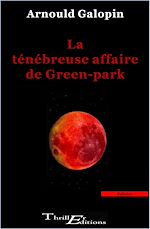 Télécharger le livre :  La ténébreuse affaire de Green-park