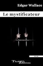 Télécharger le livre :  Le mystificateur