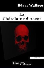 Télécharger le livre :  La châtelaine d'Ascot