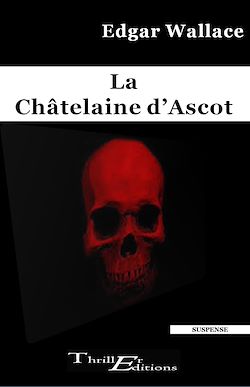 Télécharger le livre :  La châtelaine d'Ascot