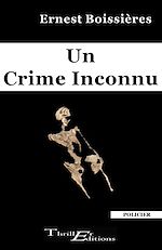 Télécharger le livre :  Un crime inconnu