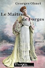 Télécharger le livre :  Le maître de forges